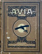 Avia 1911-1912, 1e Jrg, Tijdschrift gewijd aan de Luchtvaart, Ophalen of Verzenden, Gelezen, Wetenschap en Natuur