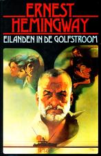 Eilanden in de Golfstroom - Ernest Hemingway, Boeken, Gelezen, Verzenden, Ernest Hemingway, Amerika