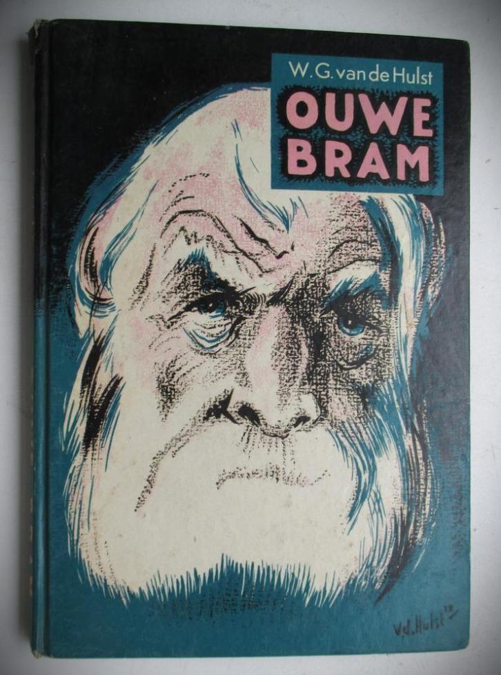 Ouwe Bram~1958~W.G. van de Hulst~HC~16e druk, Boeken, Kinderboeken | Jeugd | 10 tot 12 jaar, Gelezen, Fictie, Ophalen of Verzenden