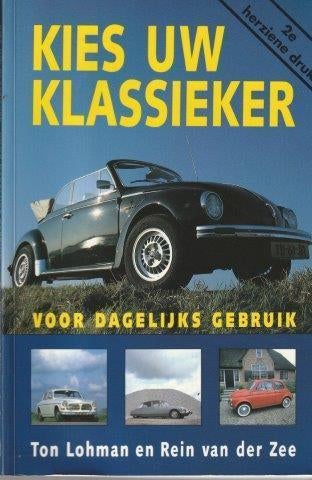 Kies uw klassieker - Ton Lohman e.a., Boeken, Ophalen of Verzenden, Zo goed als nieuw, Algemeen