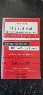 Hij zeit wat, de Amsterdamse volkstaal. Jan Berns, Gelezen, Maatschappij en Samenleving, Ophalen of Verzenden, Nederland