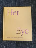 Boek Willemijn de Leeuw & Thijs de Leeuw - Her Eye (NIEUW), Willemijn de Leeuw, Nieuw, Ophalen of Verzenden, Interieur en Design