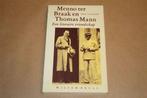 Menno ter Braak en Thomas Mann. Een literaire vriendschap., Ophalen of Verzenden, Gelezen