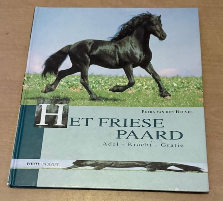 Het Friese Paard, Boeken, Dieren en Huisdieren, Gelezen, Paarden of Pony's, Ophalen of Verzenden