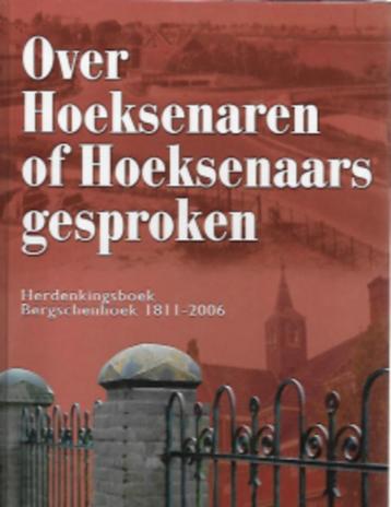 Herdenkingsboek Bergschenhoek 1811-2006 (Hoeksenaren) beschikbaar voor biedingen