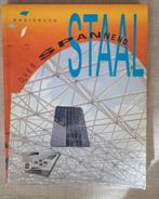 (over)spannend staal - hele serie - 5 boeken+, Ophalen, Zo goed als nieuw, Bouwkunde