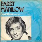 Barry Manilow – Copacabana (At The Copa) (1978), Ophalen of Verzenden, Gebruikt, 7 inch, Single