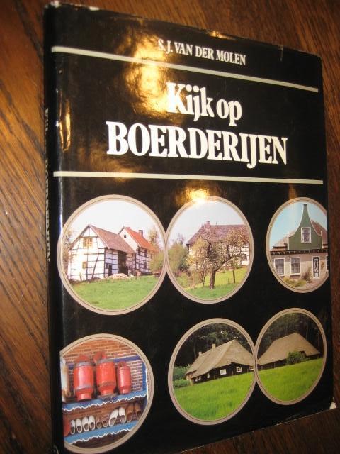 s.j. van der molen / kijk op boerderijen, Ophalen of Verzenden, Zo goed als nieuw