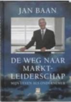 De weg naar marktleiderschap, Ophalen of Verzenden, Zo goed als nieuw, Jan Baan, Overige