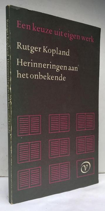 Kopland, Rutger - Herinneringen aan het onbekende (1988) beschikbaar voor biedingen