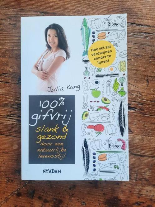 100 % gifvrij . Julia Kang, Boeken, Gezondheid, Dieet en Voeding, Zo goed als nieuw, Gezondheid en Conditie, Ophalen of Verzenden