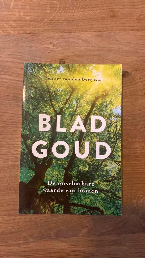 Reinier van den Berg - Bladgoud, Boeken, Natuur, Zo goed als nieuw, Bloemen, Planten en Bomen, Ophalen of Verzenden