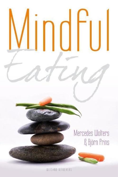 Mindful eating - Mercedes Wolters, Bjorn Prins, Boeken, Psychologie, Zo goed als nieuw, Verzenden