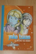 Yoko Tsuno 'Le secret de Khany'., Eén stripboek, Ophalen of Verzenden, Nieuw, Roger Leloup