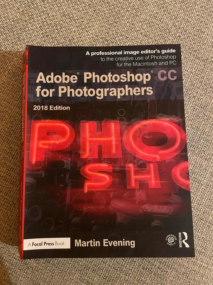 Adobe Photoshop CC for Photographers - Martin Evening, Boeken, Kunst en Cultuur | Fotografie en Design, Zo goed als nieuw, Fotografie algemeen