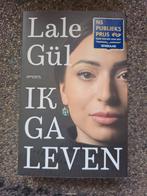 Ik ga leven Lale Gül, Boeken, Overige Boeken, Ophalen of Verzenden