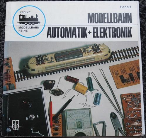 Modellbahn Automatik + Elektronik., Boeken, Hobby en Vrije tijd, Gelezen, Overige onderwerpen, Geschikt voor kinderen, Ophalen of Verzenden