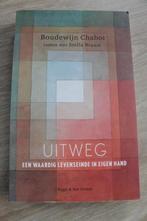 Boudewijn Chabot & Stella Braam - Uitweg, Boeken, Verzenden, Zo goed als nieuw, Wijsbegeerte of Ethiek, Boudewijn Chabot