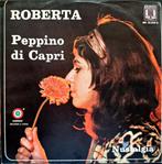 7"/SINGLE  PEPPINO DI CAPRI - Roberta, Ophalen of Verzenden, Gebruikt, Pop