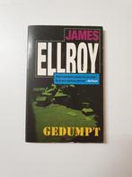 Pocketboekje - James Ellroy - Gedumpt, Boeken, Ophalen of Verzenden, Gelezen