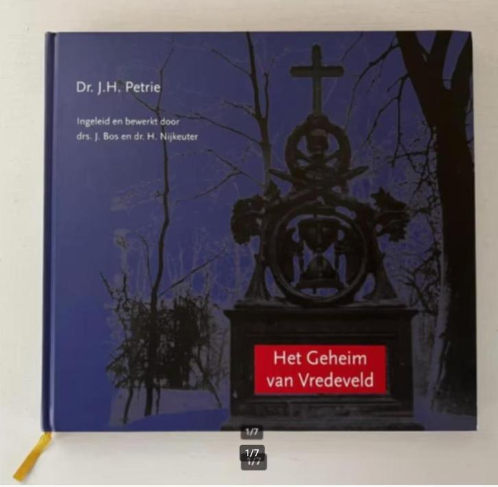 Het Geheim van Vredeveld -J.H. Petrie, Boeken, Geschiedenis | Stad en Regio, Zo goed als nieuw, 20e eeuw of later, Ophalen of Verzenden
