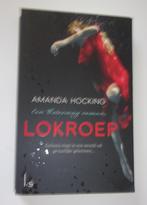 Amanda Hocking - Lokroep - A watersong roman, Boeken, Ophalen of Verzenden, Zo goed als nieuw, Nederland