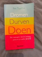 Boek - Ben Tiggelaar - Dromen Durven Doen, Ophalen