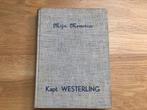 Mijn memoires Kapt. Westerling, Ophalen of Verzenden, Tweede Wereldoorlog, Zo goed als nieuw