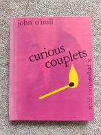 John o'mill curious couplet, Boeken, Ophalen of Verzenden, Zo goed als nieuw