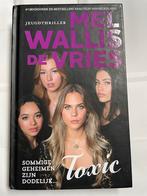 Toxic - Mel Wallis de Vries (Jeugdthriller), Ophalen of Verzenden, Zo goed als nieuw, Nederland