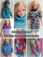 Breipatroon Barbiekleertjes - diverse truien en accessoires, Nieuw, Patroon of Boek, Ophalen, Breien