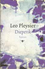 Leo Pleysier - Dieperik, Ophalen of Verzenden, Zo goed als nieuw, Leo Pleysier, Nederland