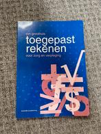 R. Groothuis - Toegepast rekenen voor zorg en verpleging, Ophalen of Verzenden, Zo goed als nieuw, R. Groothuis