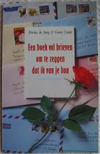 Een boek vol brieven om te zeggen dat ik van je hou, Ophalen of Verzenden, Zo goed als nieuw, Alwine de Jong & Gwen Caviet