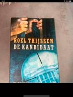 Roel Thijssen - De kandidaat, Ophalen of Verzenden, Zo goed als nieuw