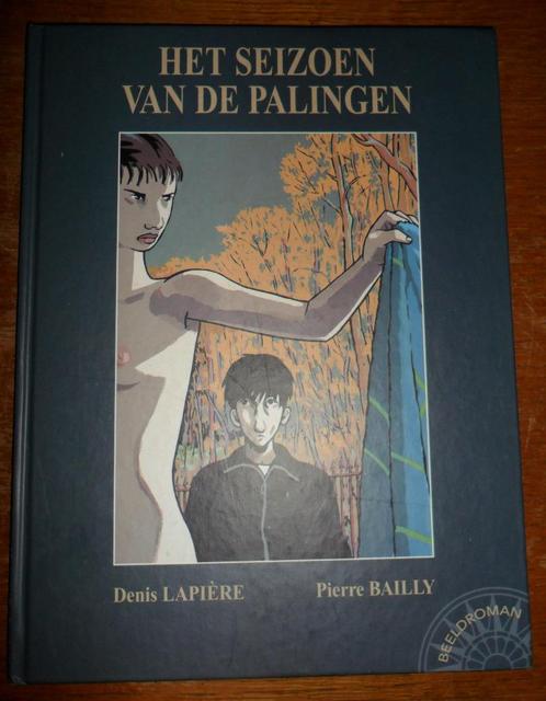 Het seizoen van de Palingen - Denis Lapiere HC 1e druk 1996, Boeken, Stripboeken, Gelezen, Eén stripboek, Ophalen of Verzenden