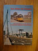 Van Allan Tot Citadis: RET 1968-2005 (boek trams), Ophalen of Verzenden, Zo goed als nieuw, Trein