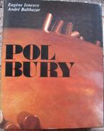 KUNST BOEK POL BURY MONOGRAFIE, Gelezen, Beeldhouwkunst, Ophalen of Verzenden, Ionesco- Balthazar