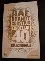 Aaf Brandt Corstius - Eindelijk 40!, Ophalen of Verzenden, Zo goed als nieuw, Aaf Brandt Corstius, Overige