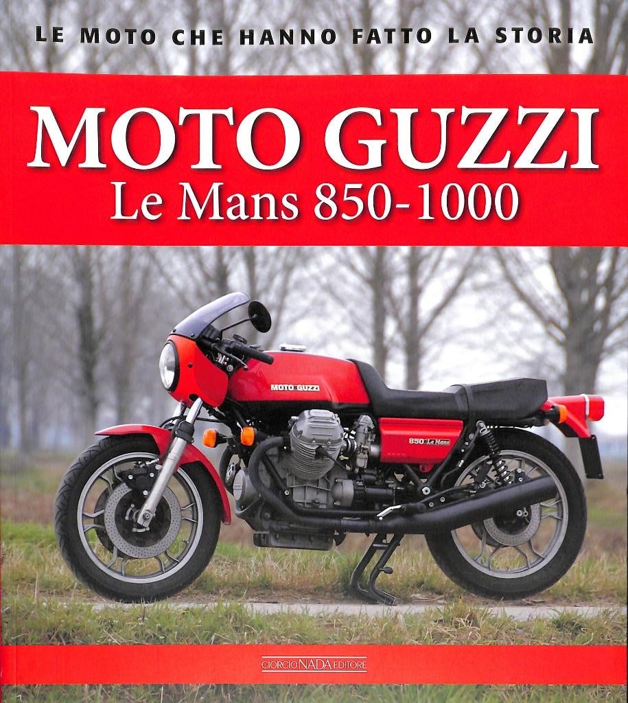 MOTO GUZZI LE MANS 850-1000, Verzenden, Nieuw, Antonio Cannizzaro en Alberto Pasi, Merk of Model