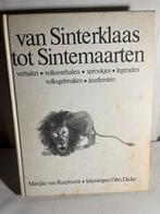 Van Sinterklaas Tot Sintemaarten, Marijke Van Raephorst 1973, Boeken, Ophalen of Verzenden, Gelezen