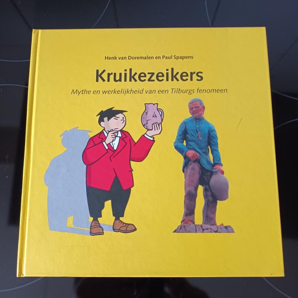 Kruikezeikers: Mythe en werkelijkheid ve Tilburgs fenom, Ophalen of Verzenden, Gelezen