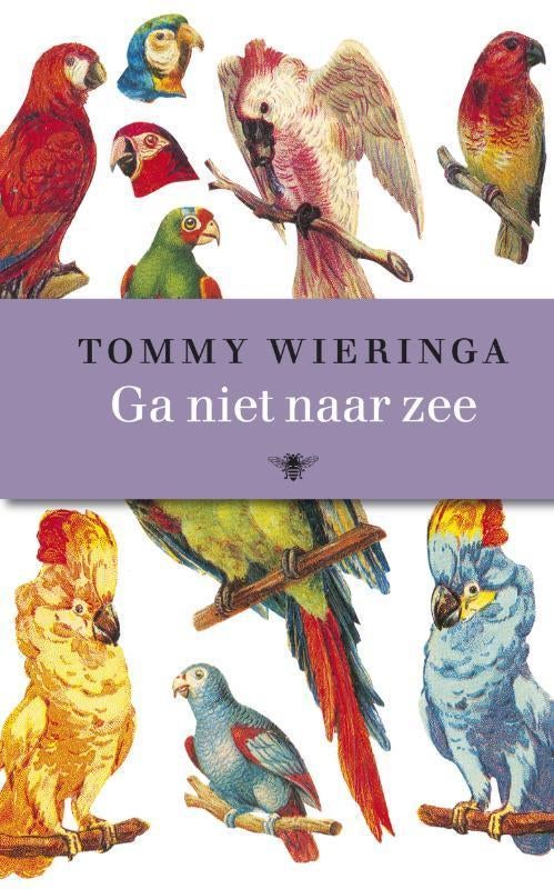 Tommy Wieringa - Ga Niet Naar Zee (hardcover), Ophalen of Verzenden, Zo goed als nieuw, Tommy Wieringa, Nederland
