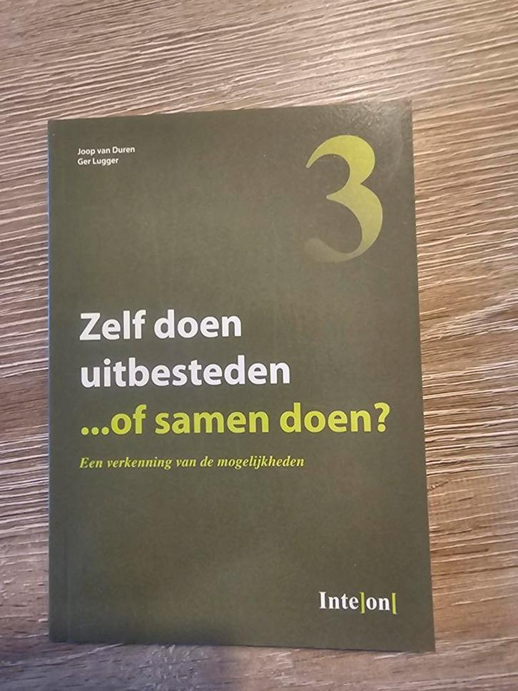 Zelf doen, uitbesteden of samen doen?, Boeken, Economie, Management en Marketing, Gelezen, Management, Ophalen of Verzenden