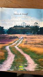 De mooiste natuurgebieden in en om de Gelderse Vallei, Boeken, Ophalen of Verzenden, Zo goed als nieuw, Lopen en Fietsen