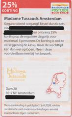 Madame Tussauds Amsterdam. 25% korting. Postcodeloterij bon., Tickets en Kaartjes, Drie personen of meer, Kortingskaart