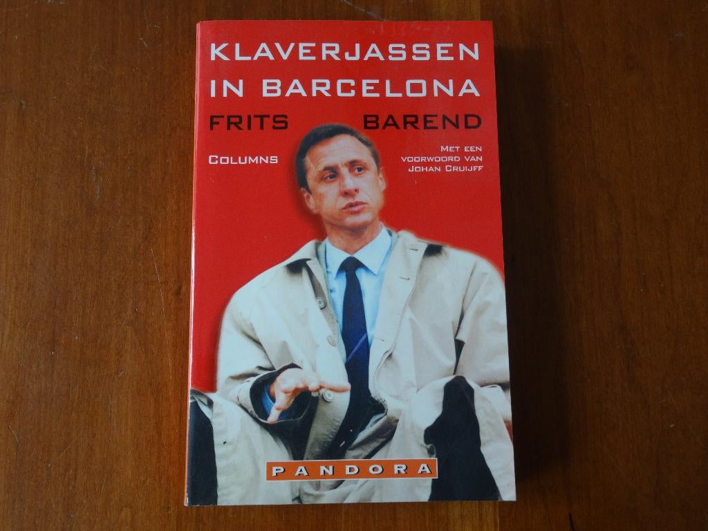 Klaverjassen in Barcelona - Frits Barend Johan Cruijff, Boeken, Ophalen of Verzenden, Zo goed als nieuw, Frits Barend, Eén auteur