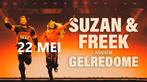 2x ticket Suzan & Freek. Vrijdag 22 mei, Twee personen