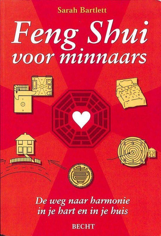 Feng Shui voor minnaars - Sarah Bartlett, Boeken, Ophalen of Verzenden, Nieuw, Overige onderwerpen, Achtergrond en Informatie