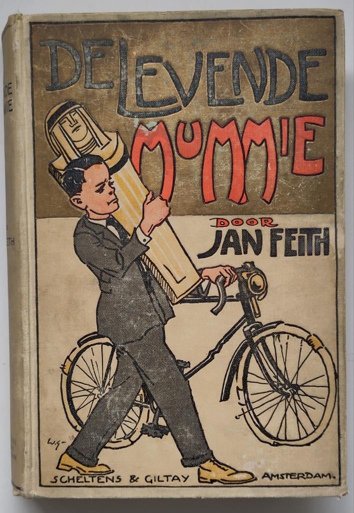 De Levende Mummie - Jan Feith (1929, 3e druk), Ophalen of Verzenden, Gelezen, Jan Feith